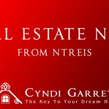 NTREIS News. Cyndi Garrett, Rockwall Real Estate
